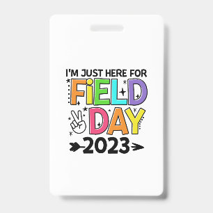 Just Here For Field Day 2023 Peace Sign Teacher St Badge
