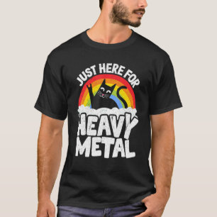 Just Here For Heavy Metal Satan Goth Cat Heavy Met T-Shirt