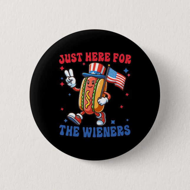 Just Here For The 4th Of July  2 Inch Round Button (Front)