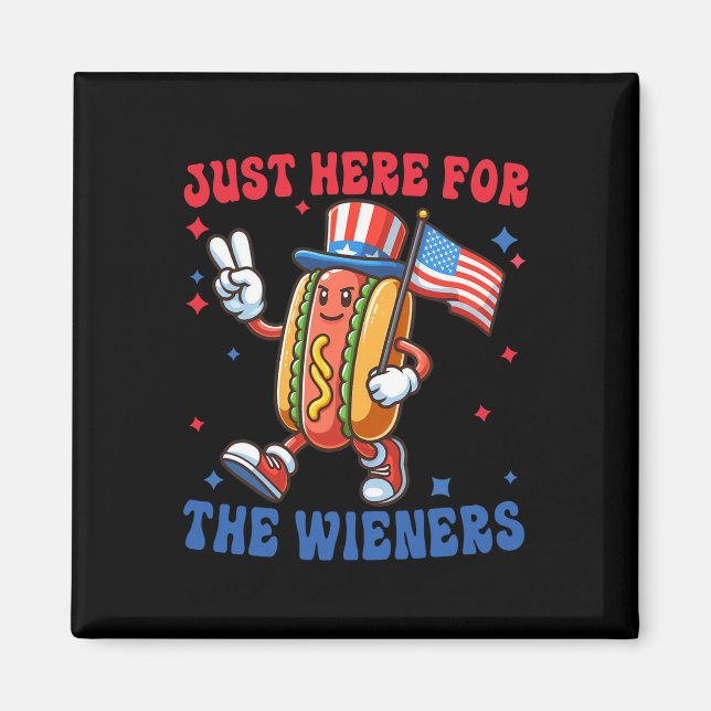 Just Here For The 4th Of July  Magnet (Front)