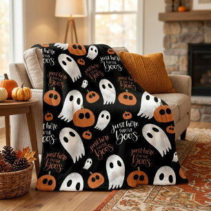 Just Here For The Boos Cute Autumn And Halloween Fleece Blanket