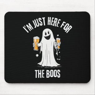 Just Here For The Boos Funny Ghost Halloween  Mouse Pad