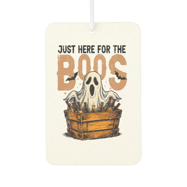 Just Here for the Boos Halloween Air Freshener (Front)