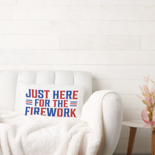 Just Here For The Fireworks Funny For Couple Lumbar Pillow