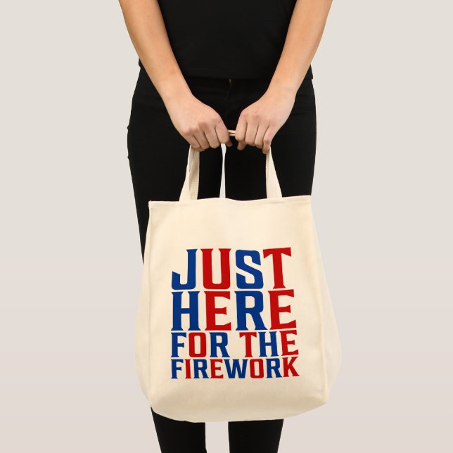 Just Here For The Fireworks Funny For Couple Tote Bag (Front (Product))