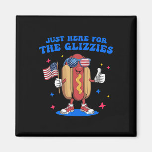 Just Here For The Glizzies Funny Fourth Of July Wi Magnet