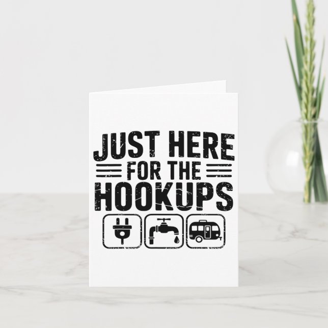 Just Here For The Hookups Funny Camping Rv Camper  Card (Front)