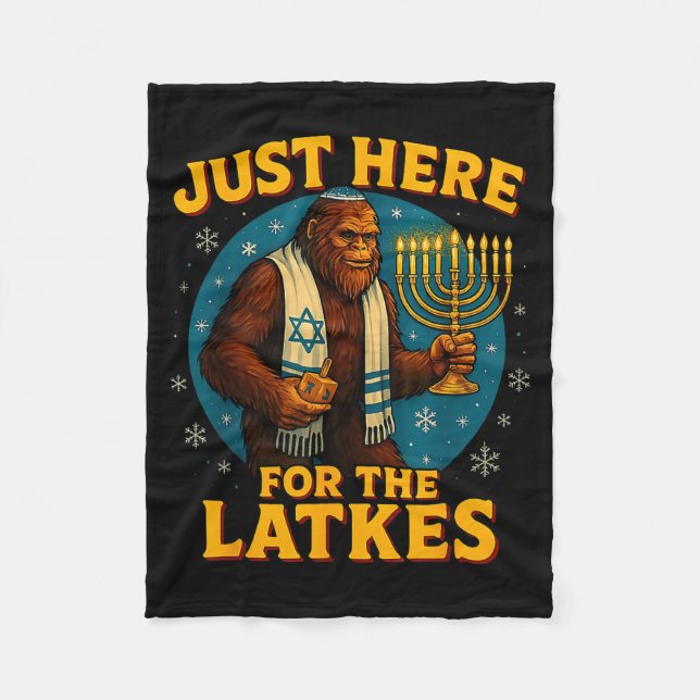 Just Here For The Latkes Funny Hanukkah Bigfoot  Fleece Blanket (Front)