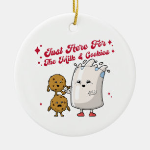 Just Here For The Milk & Cookies Holiday Ornament