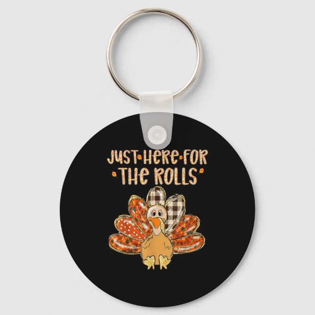 Just Here For The Rolls Family Thanksgiving Turkey Keychain (Front)