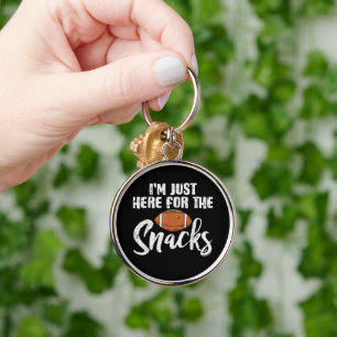 Just Here for The Snacks American Football Funny Keychain