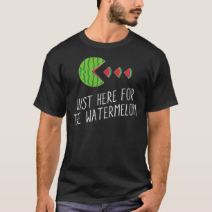 Just Here For The Watermelon Summer Watermelon Ess T-Shirt