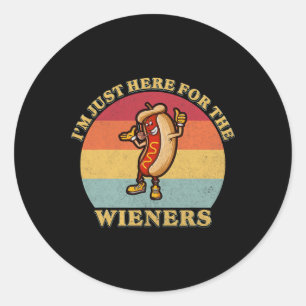 Just Here For The Weiners 4th Of July Funny Hot Do Classic Round Sticker