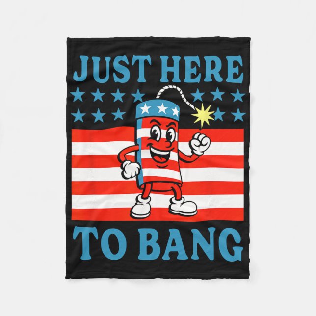 Just Here To Bang Funny  Fleece Blanket (Front)
