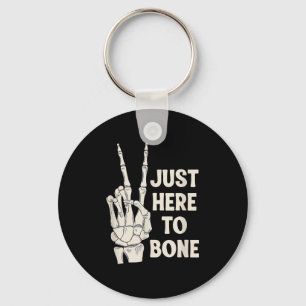Just Here To Bone Skeleton Peace  Keychain