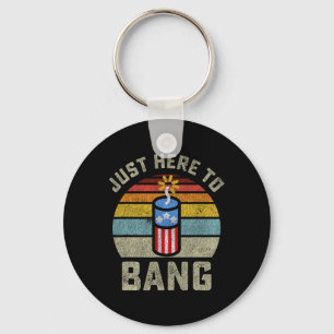 Just Here To Ng Funny 4th Of July Fourth Of July M Keychain