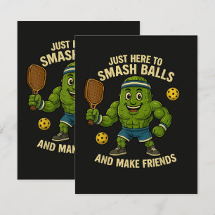 Just Here to Smash Balls and Make Friends Card