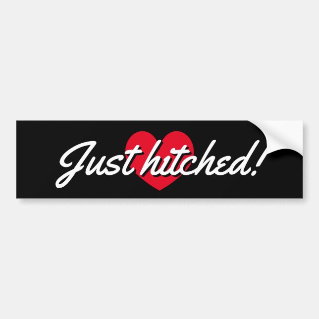 Just hitched bumper sticker for married newly weds (Front)