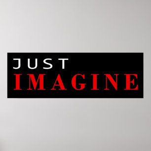 Just imagine poster
