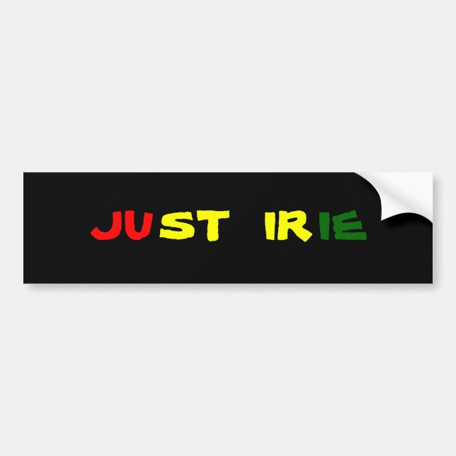 JUST IRIE BUMPER STICKER (Front)