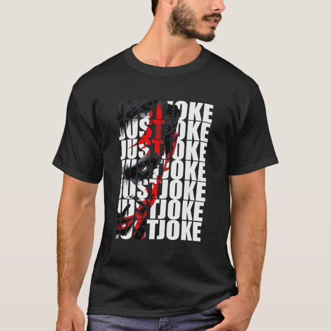 Just joke  T-Shirt (Front)