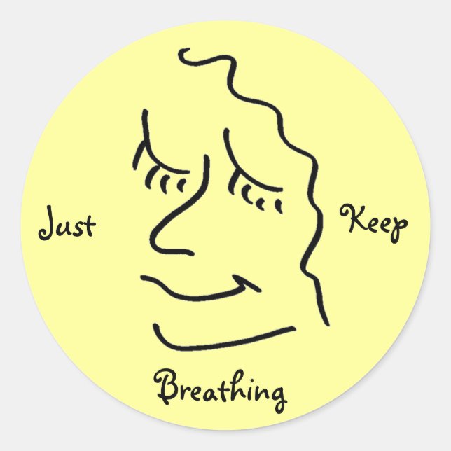 Just Keep Breathing Sticker (Front)