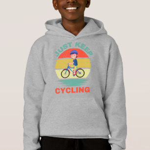 JUST KEEP CYCLING