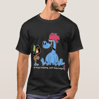 Just Keep Helping Illustration Featuring Dory Insp T-Shirt
