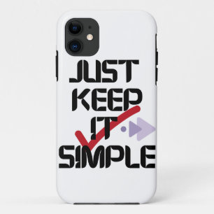 Just Keep It Simple   Minimalist iPhone Case