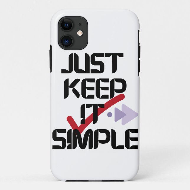 Just Keep It Simple | Minimalist iPhone Case (Back)