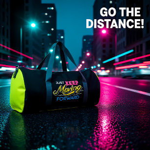 Just Keep Moving Forward Duffle Bag
