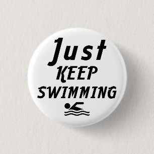 just keep swimming 1 inch round button