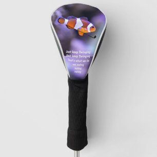 Just Keep Swimming Clown Fish Golf Driver Head Cover