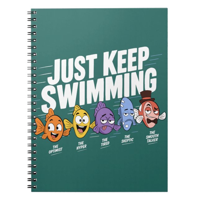 Just Keep Swimming Fish Crew Notebook (Front)