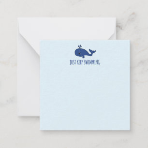Just Keep Swimming Whale Card