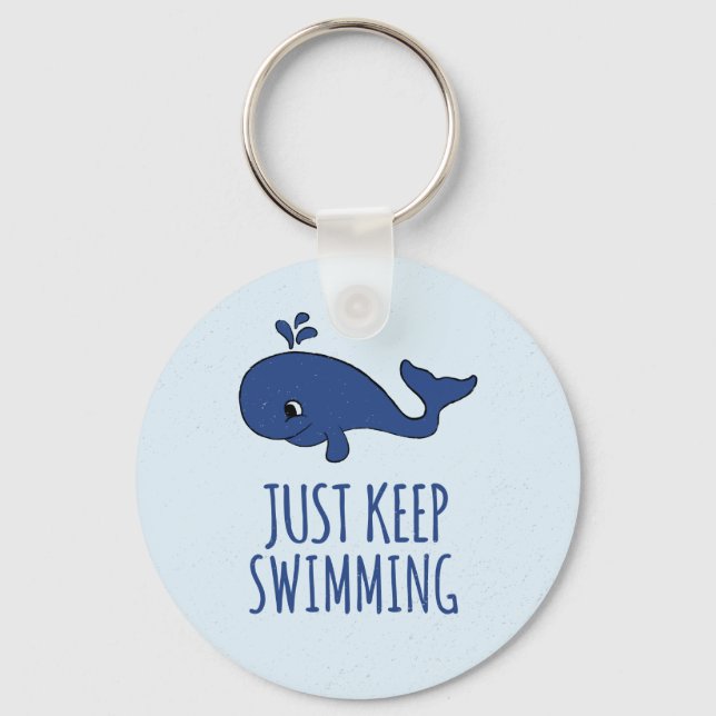 Just Keep Swimming Whale Keychain (Front)