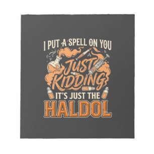 Just Kidding Haldol Halloween Potion Bottle Syring Notepad
