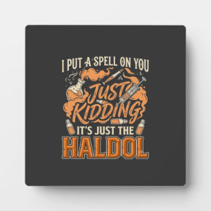 Just Kidding Haldol Halloween Potion Bottle Syring Plaque