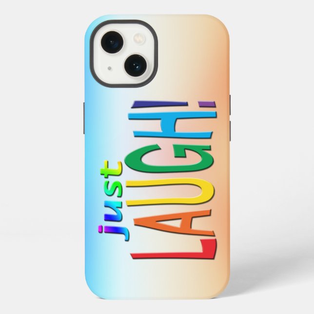 Just Laugh  iPhone Case (Back)