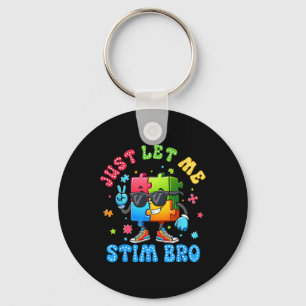 Just Let Me Stim Bro Puzzle Sungles Autism Awarene Keychain