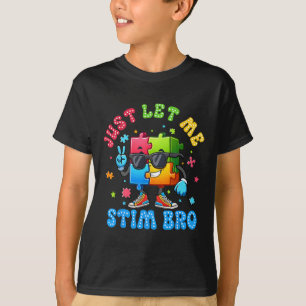 Just Let Me Stim Bro Puzzle Sungles Autism Awarene T-Shirt