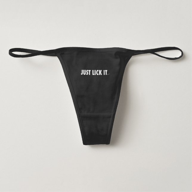 Just Lick It Underwear (Front)