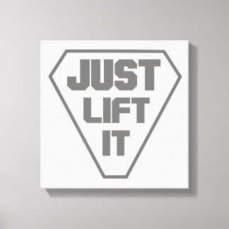 Just lift it canvas print