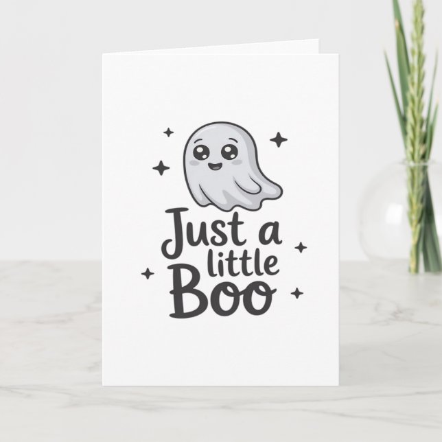 Just Little Boo Funny Design Card (Front)
