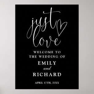 Just Love Black and White Mariage Affiche de bienv
