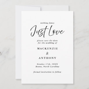 Just Love Handwritten Script Black & White Save The Date