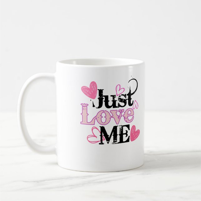 Just Love Me 02.w. Coffee Mug (Left)