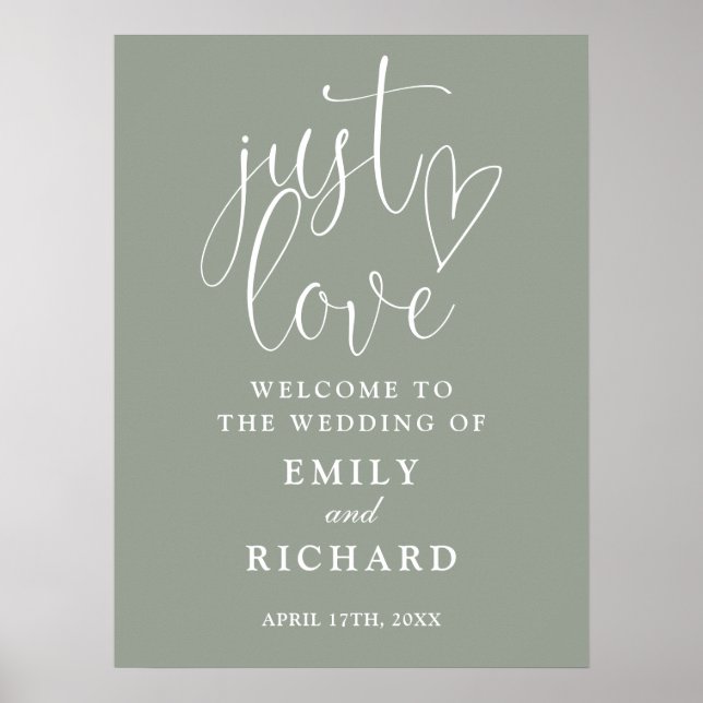 Just Love Sage Green Wedding Welcome Sign (Front)