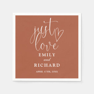Just Love Script Elegant Terracotta Wedding Napkin