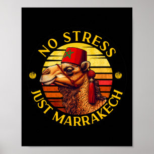 Just Marrakech Camel Sunset Morocco Trip Marrakesh Poster